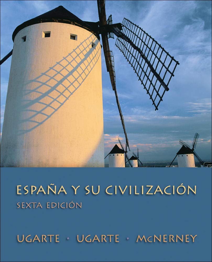 Espaa Y Su Civilizacin, Sexta Edicion,Used