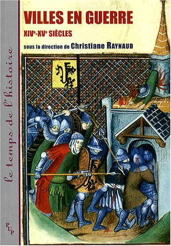 Villes en guerre xivXVe s.,Used