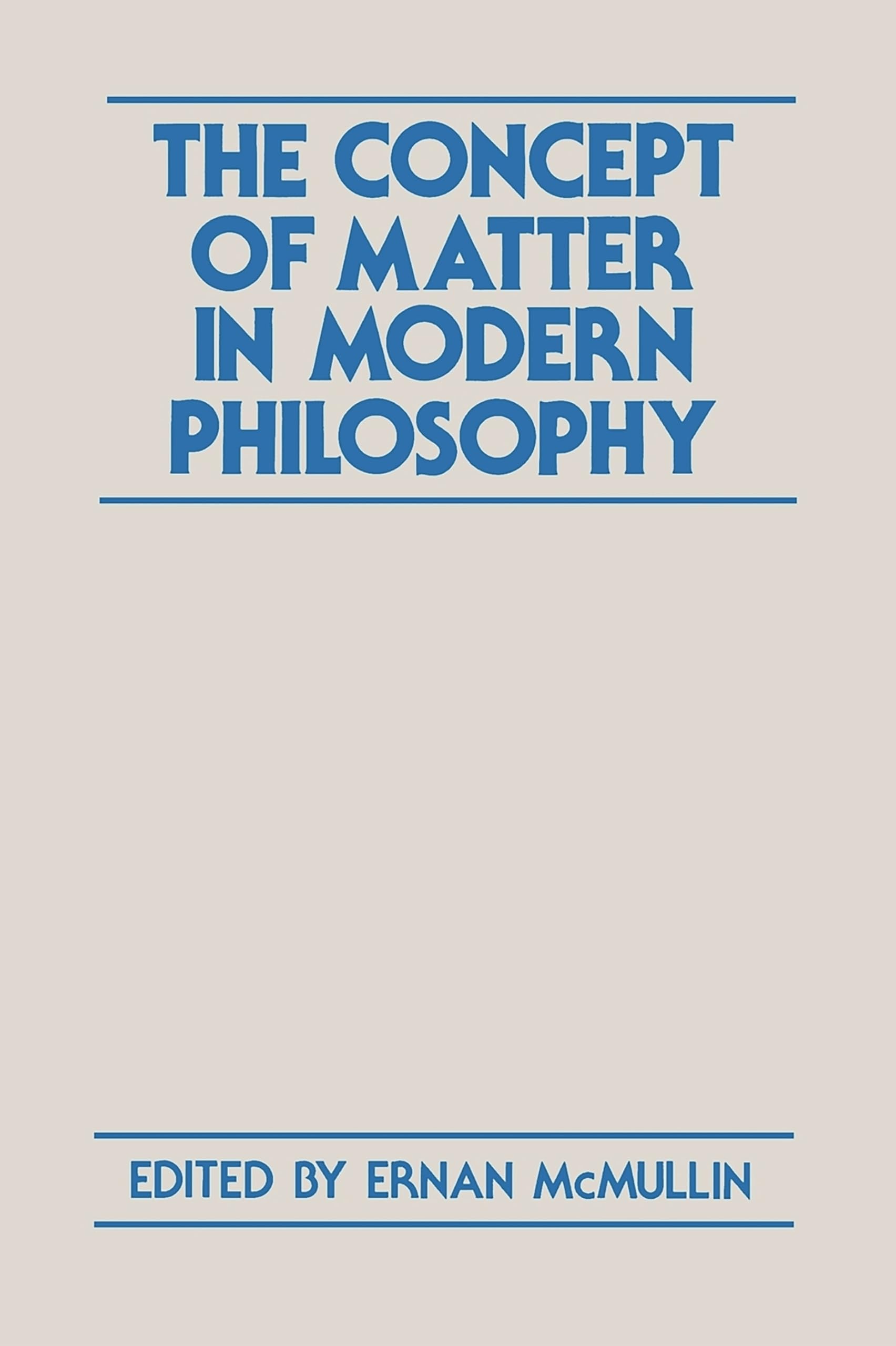 The Concept of Matter in Modern Philosophy,Used
