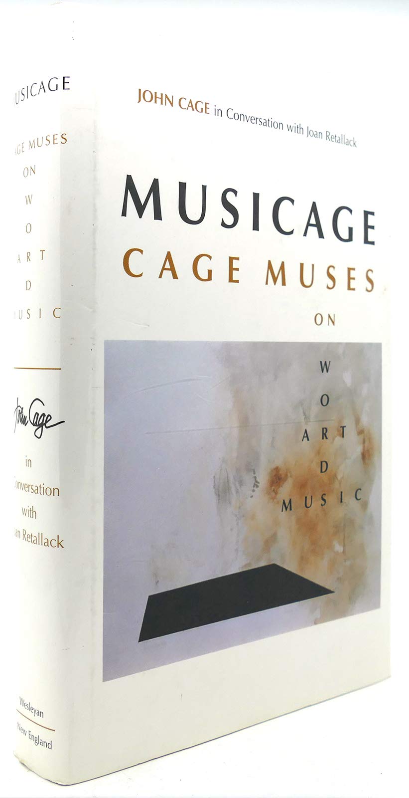Musicage: Cage Muses On Words * Art * Music,Used