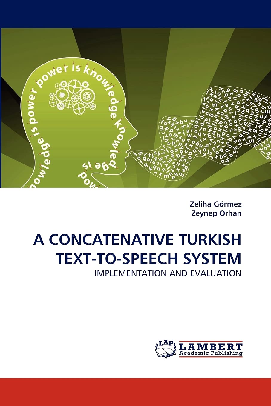 A CONCATENATIVE TURKISH TEXTTOSPEECH SYSTEM: IMPLEMENTATION AND EVALUATION,Used