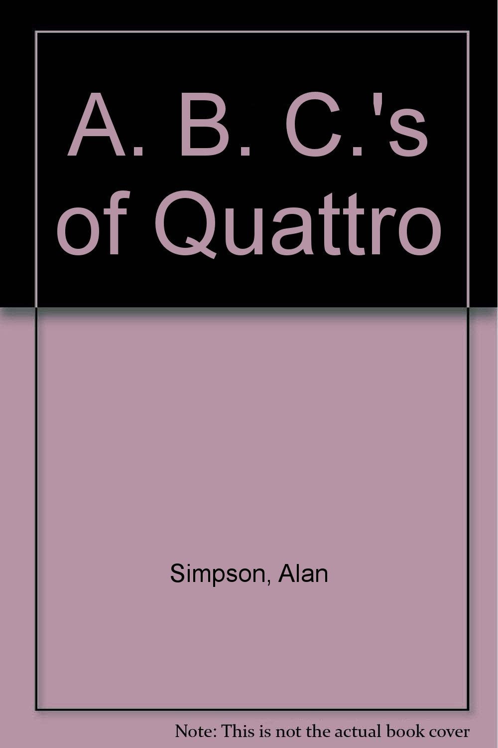 ABC's of Quattro,Used