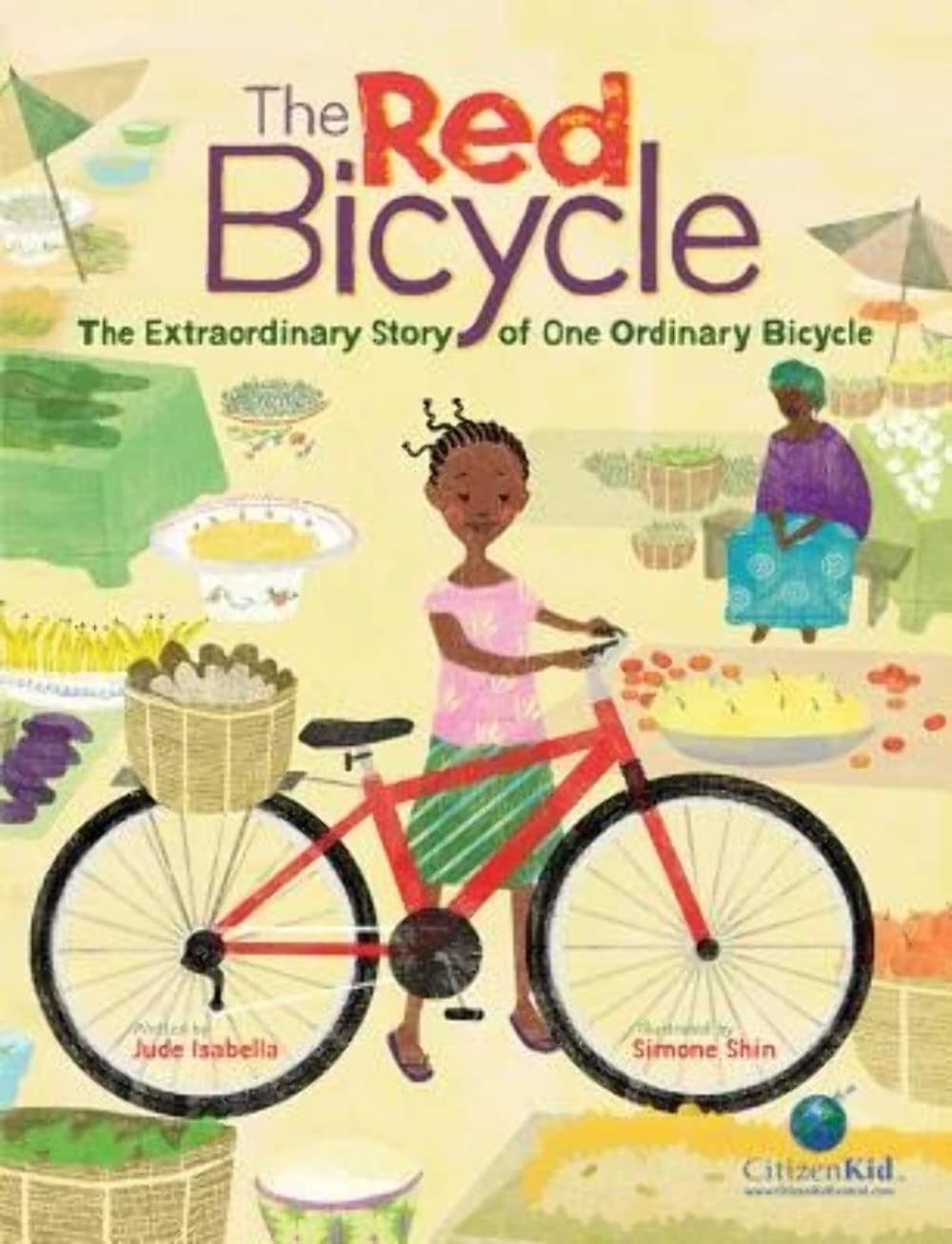 The Red Bicycle: The Extraordinary Story of One Ordinary Bicycle (CitizenKid),Used