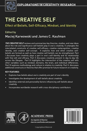 The Creative Self: Effect of Beliefs, SelfEfficacy, Mindset, and Identity (Explorations in Creativity Research),Used