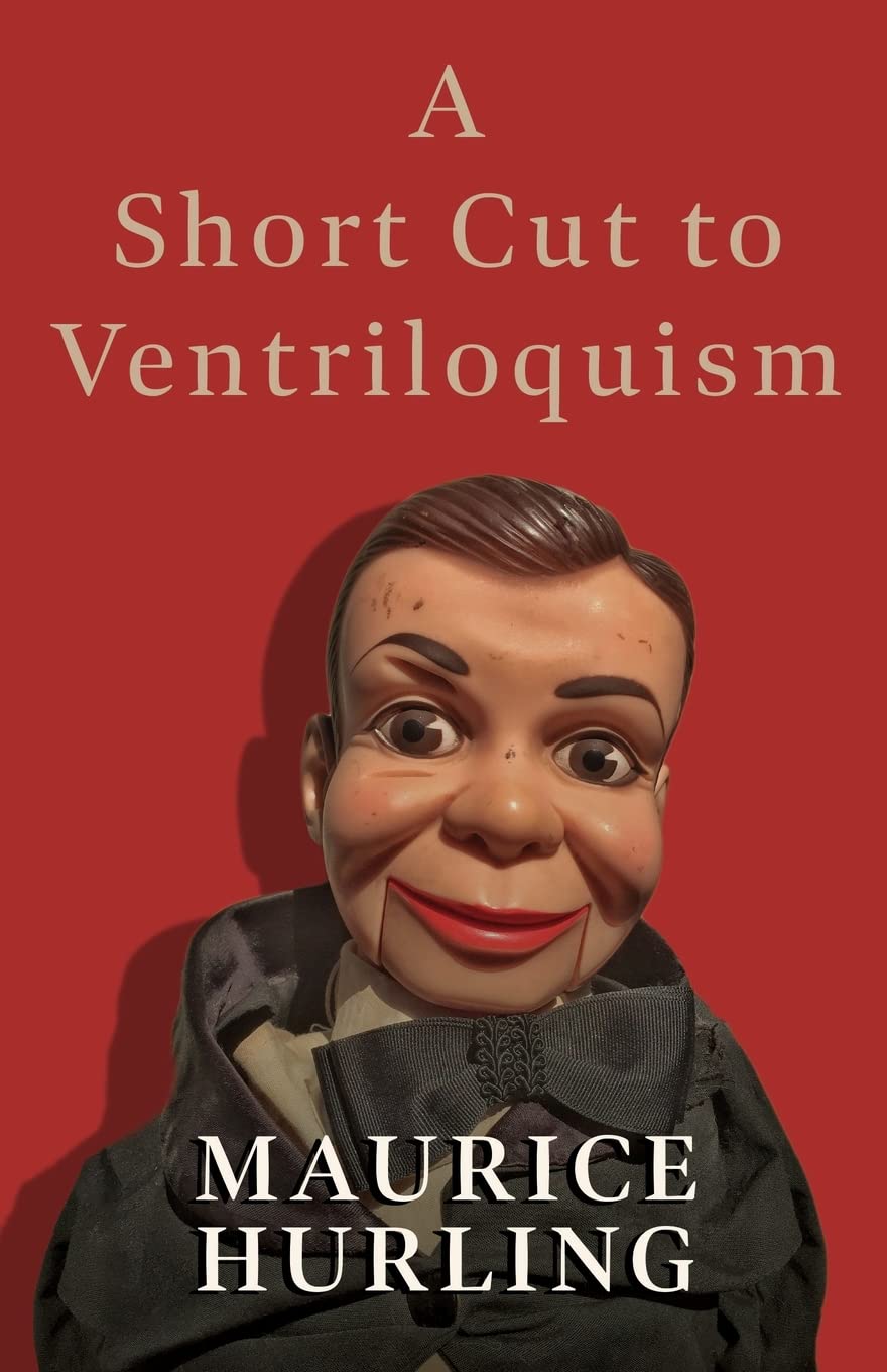 A Short Cut to Ventriloquism,Used
