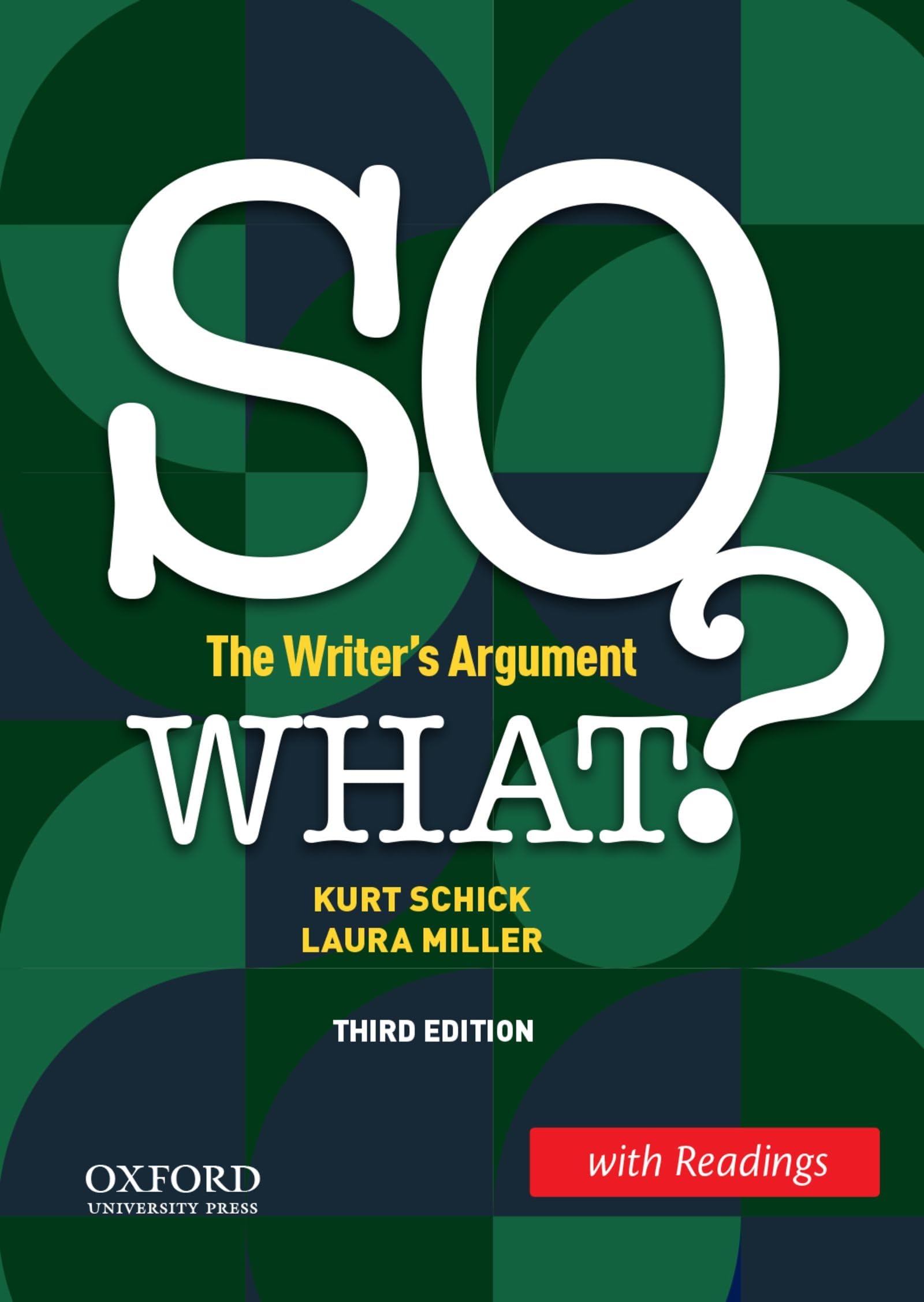 SO WHAT? (w/ Readings): The Writer's Argument,Used