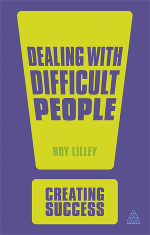 Dealing with Difficult People (Creating Success),Used
