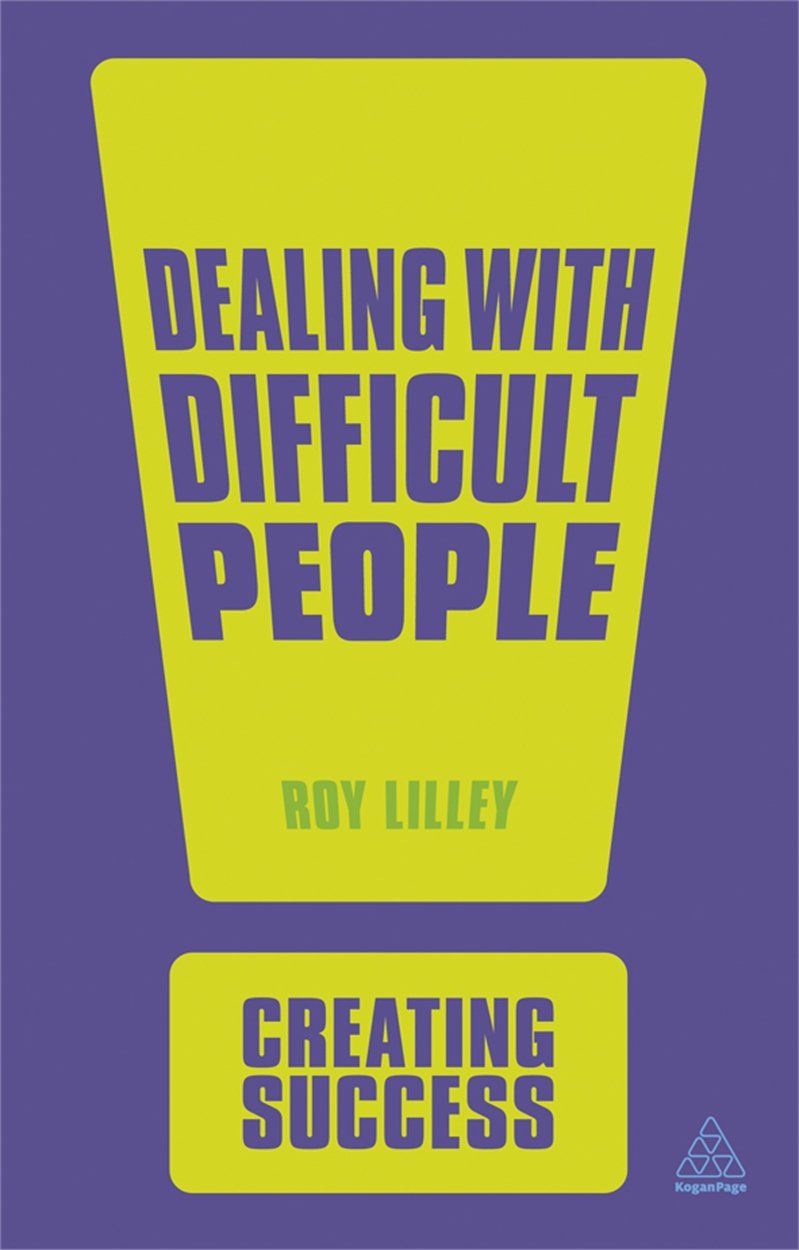 Dealing with Difficult People (Creating Success),Used