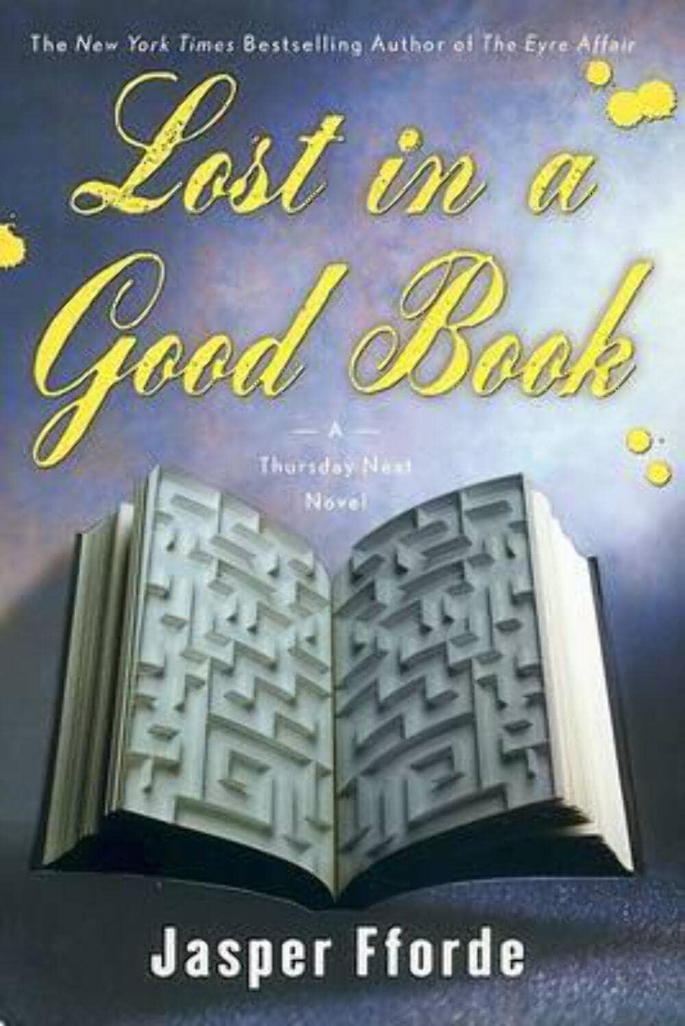 Lost in a Good Book: A Thursday Next Novel,New