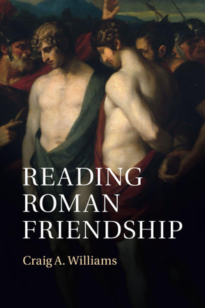 Reading Roman Friendship,Used