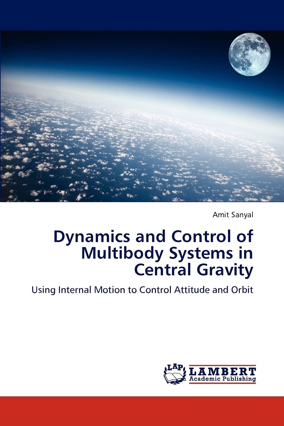 Dynamics and Control of Multibody Systems in Central Gravity: Using Internal Motion to Control Attitude and Orbit,Used