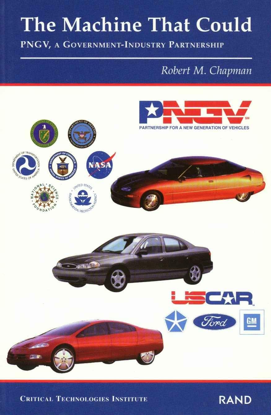 The Machine That Could: PNGV, A GovernmentIndustry Partnership,Used