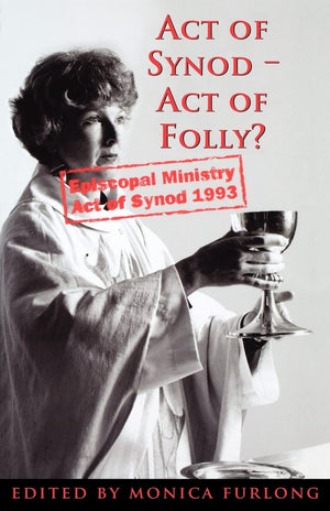 Act of Synod  Act of Folly?,Used