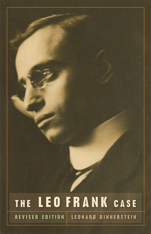 The Leo Frank Case (Brown Thrasher Books Ser.),New