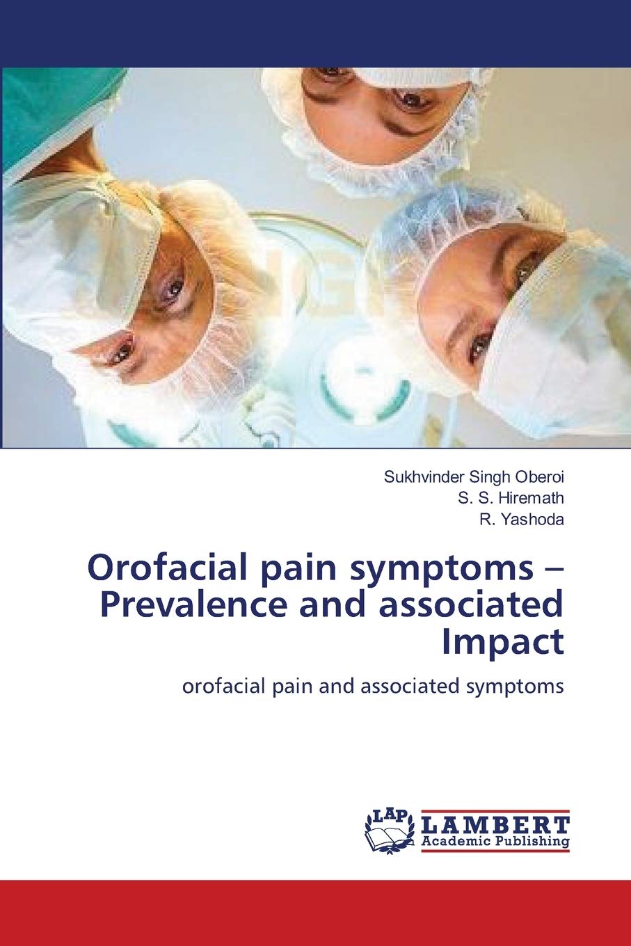 Orofacial pain symptoms  Prevalence and associated Impact: orofacial pain and associated symptoms,Used