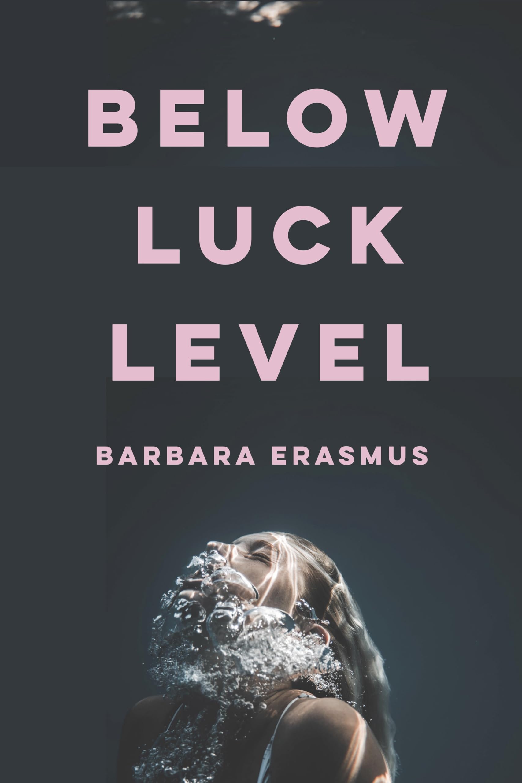 Below Luck Level,New