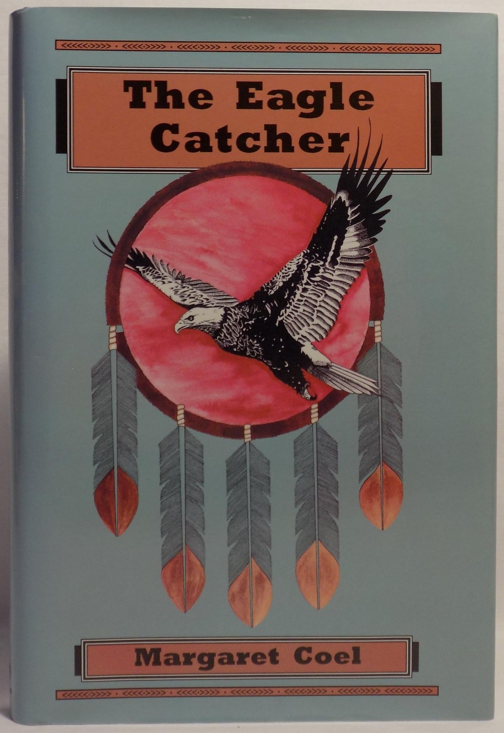 The Eagle Catcher (Wind River Reservation Mystery),Used