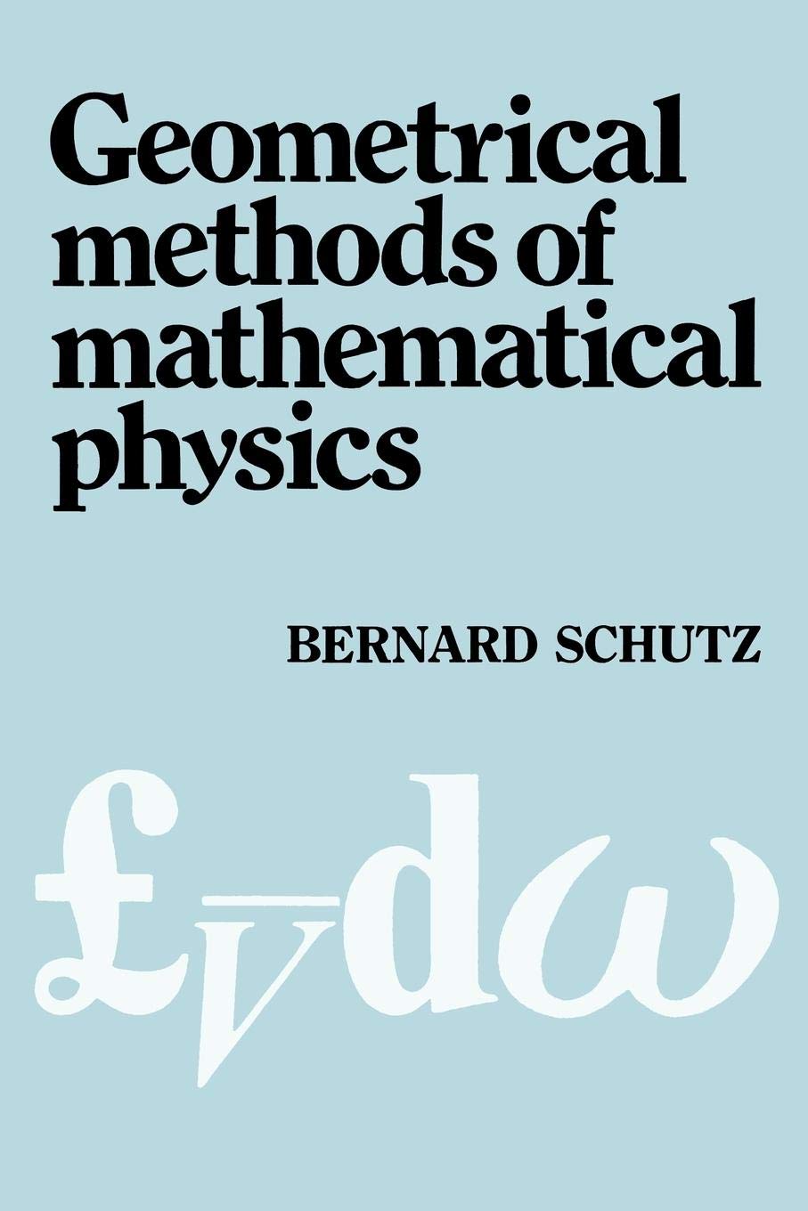 Geometrical Methods of Mathematical Physics,Used