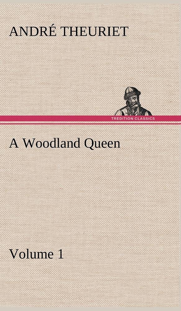 A Woodland Queen  Volume 1,Used