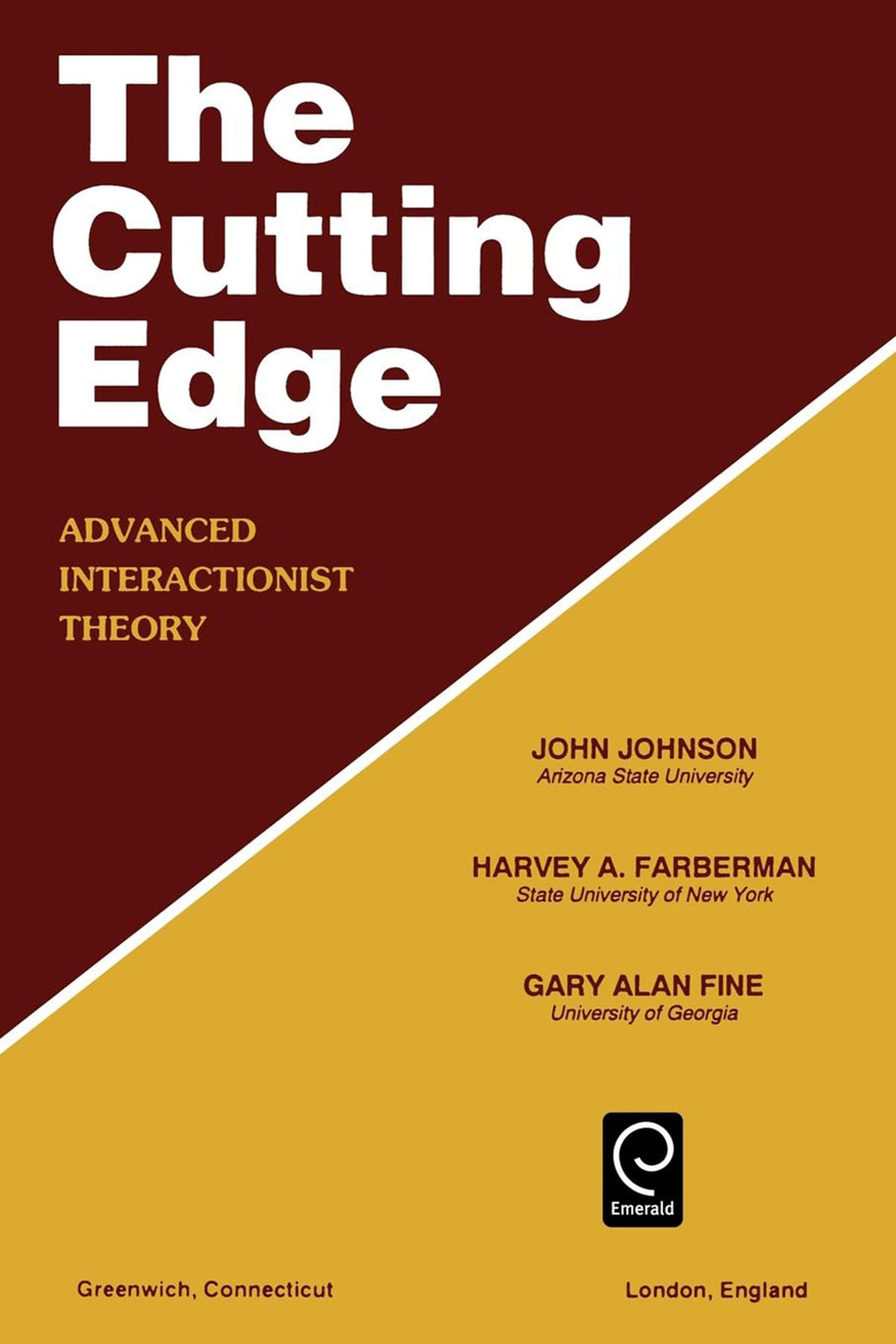 Cutting Edge: Advanced Interactionist Theory,Used