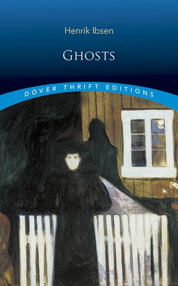 Ghosts (Dover Thrift Editions: Plays),Used