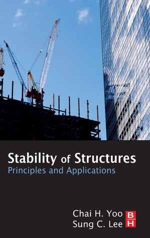 Stability of Structures: Principles and Applications,Used