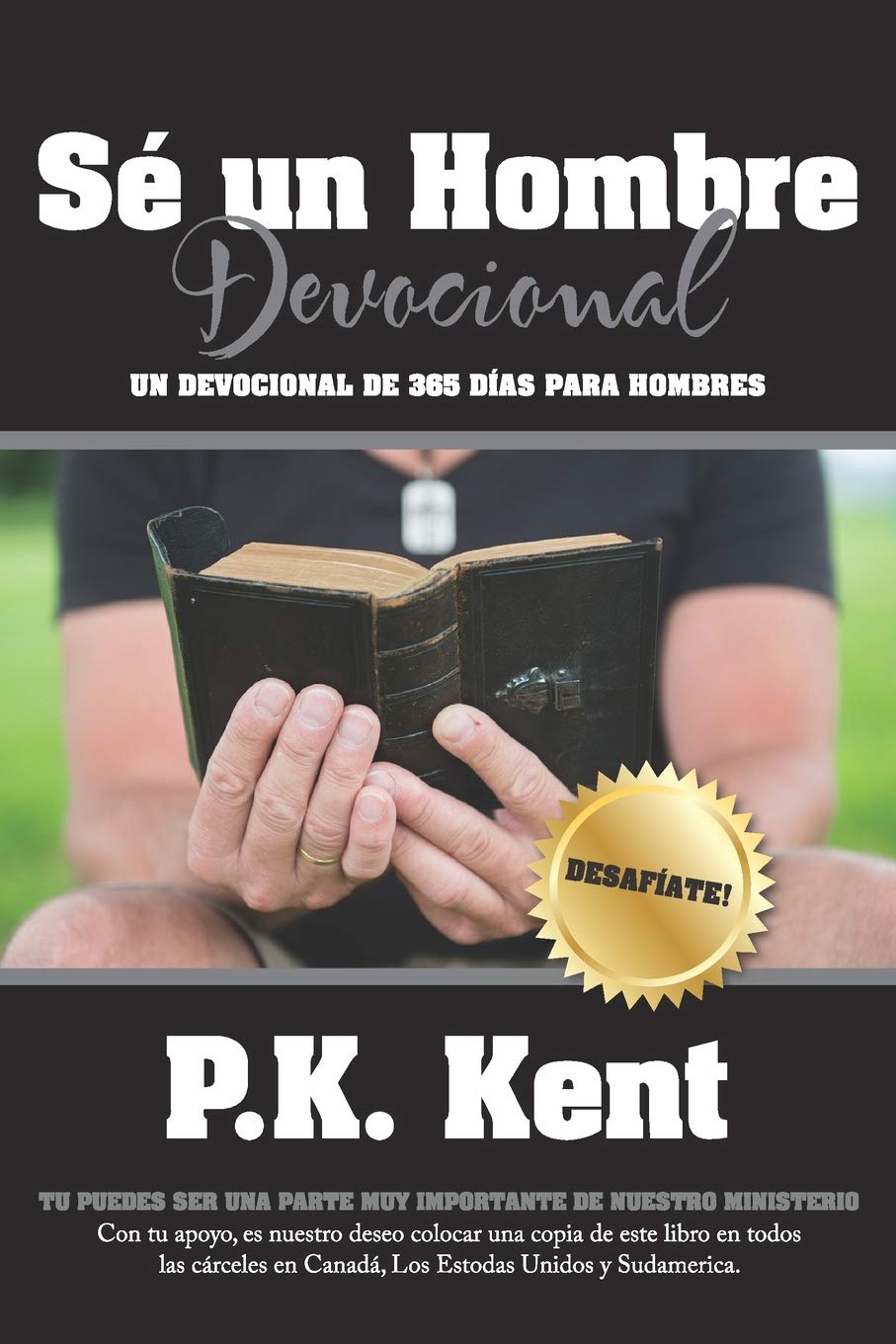 Se un Hombre, Devocional: Un Devocional De 365 Dias Para Hombres (Spanish Edition),Used