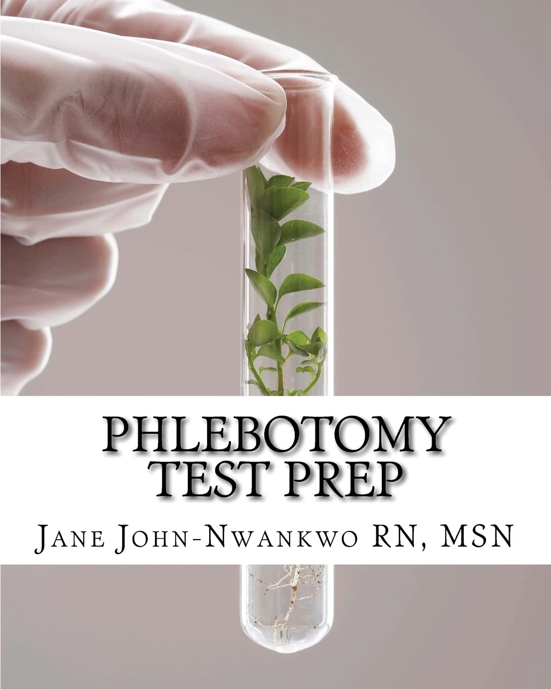 Phlebotomy Test Prep: Exam Review Practice Questions,Used