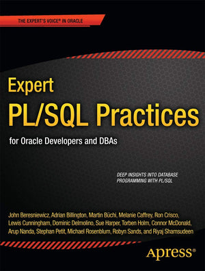 Expert PL/SQL Practices: for Oracle Developers and DBAs,Used