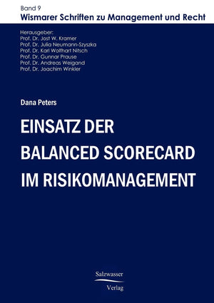 Einsatz der Balanced Scorecard im Risikomanagement (German Edition),Used