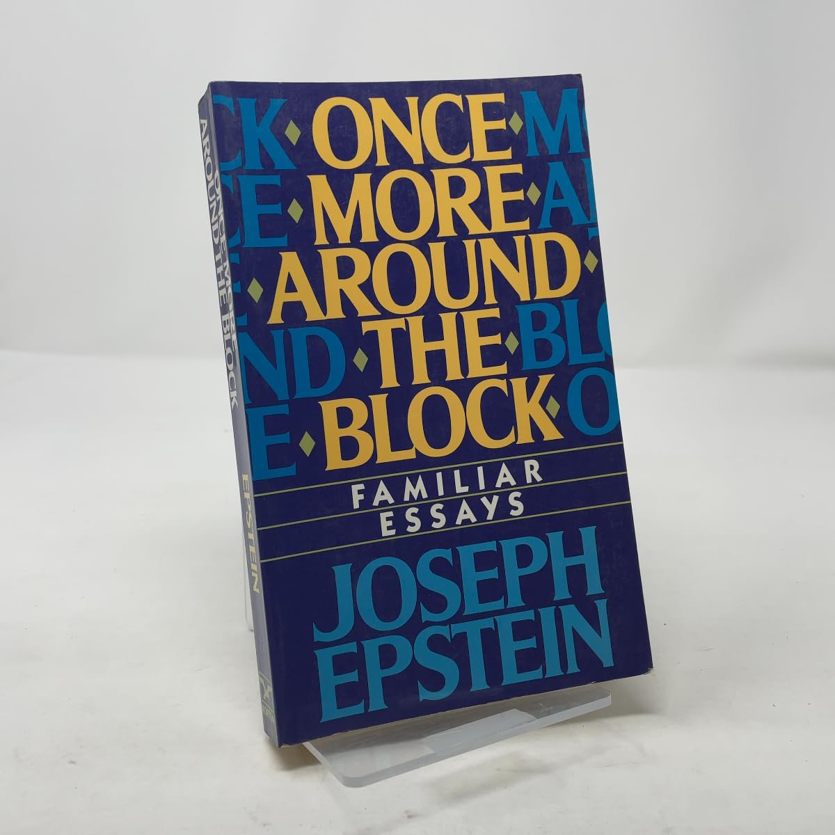 Once More Around The Block: Familiar Essays-used