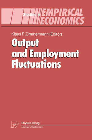 Output and Employment Fluctuations (Studies in Empirical Economics),Used