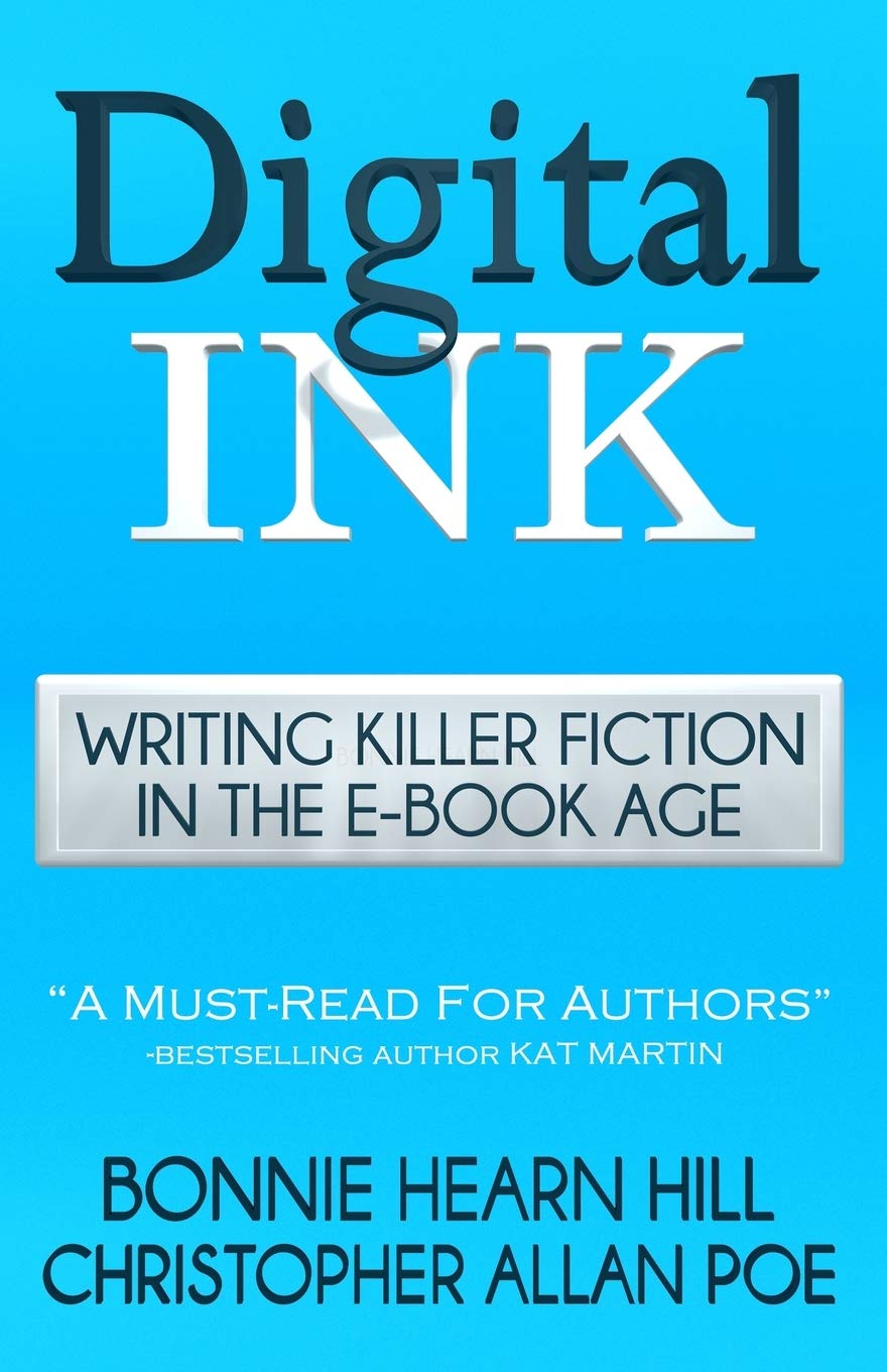 Digital Ink: Writing Killer Fiction in the Ebook Age,Used