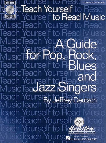 Teach Yourself to Read Music: Guide for Pop, Rock, Blues and Jazz Singers,Used