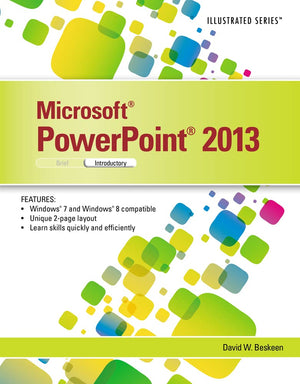 MicrosoftPowerPoint 2013: Illustrated Introductory,New