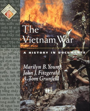 The Vietnam War: A History In Documents (Pages From History),Used
