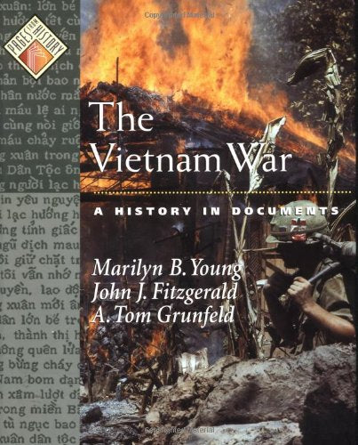 The Vietnam War: A History In Documents (Pages From History),Used