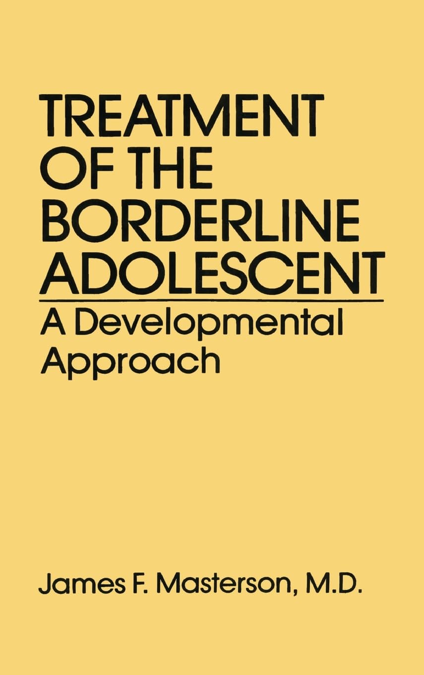 Treatment Of The Borderline Adolescent,Used