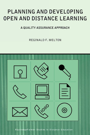 Planning and Developing Open and Distance Learning (Routledge Studies in Distance Education),Used