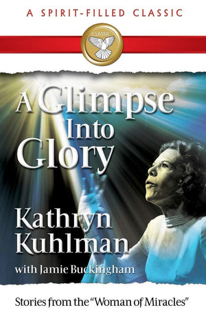 A Glimpse Into Glory -Used