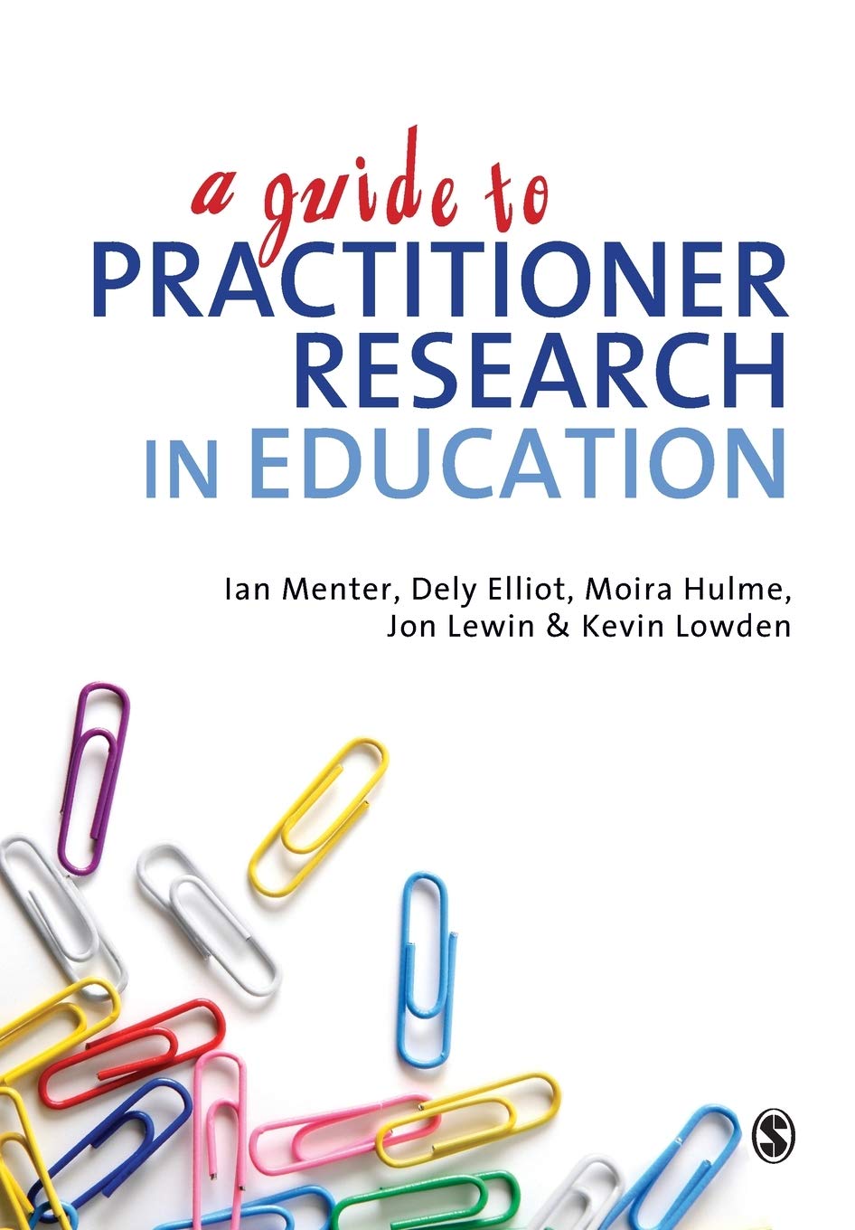A Guide to Practitioner Research in Education,Used
