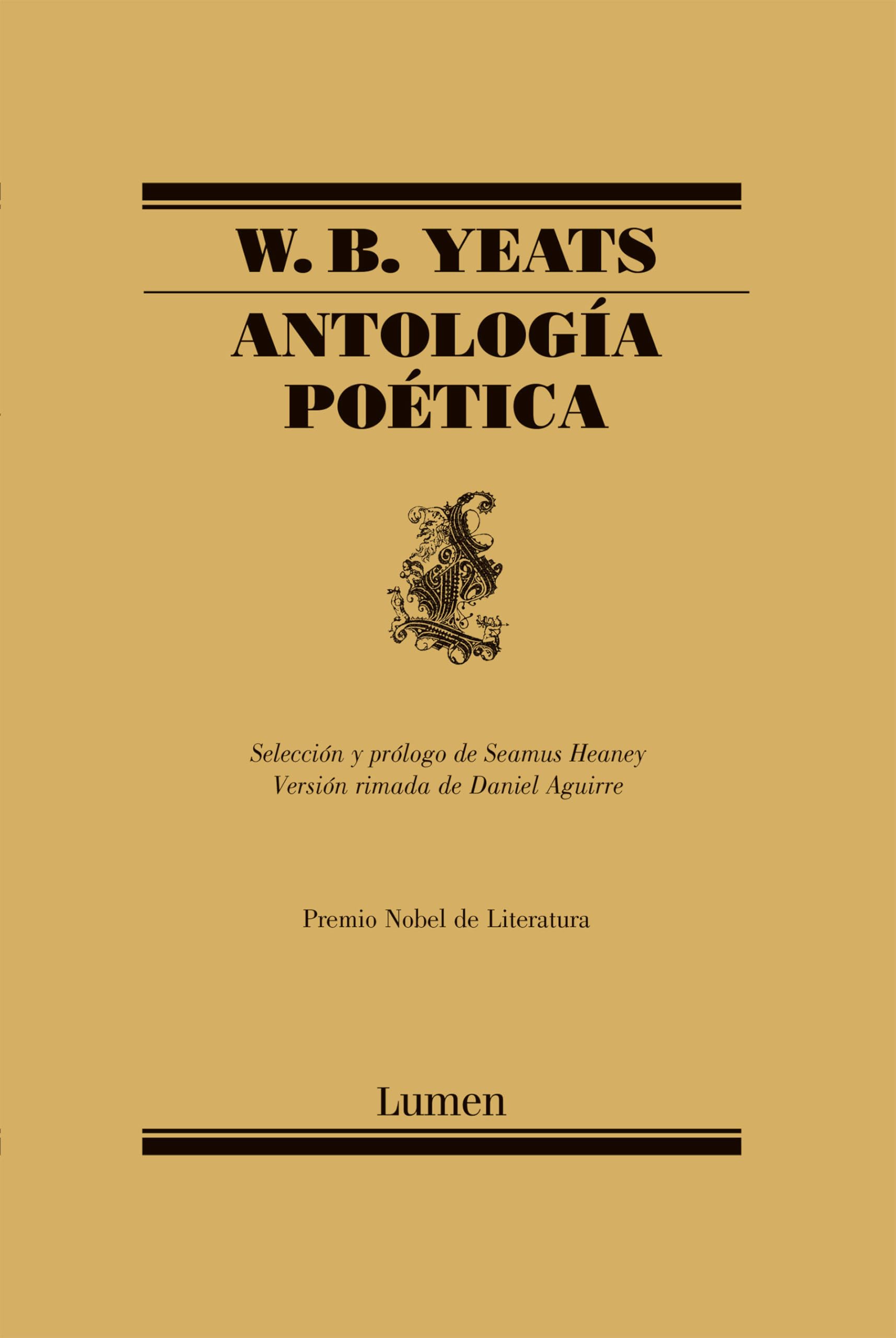 Antologa Potica / W.B. Yeats Poems Selected by Seamus Heaney (Poesia) (Spanish Edition),Used