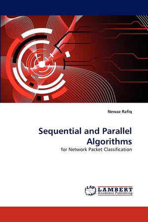 Sequential and Parallel Algorithms: for Network Packet Classification,Used