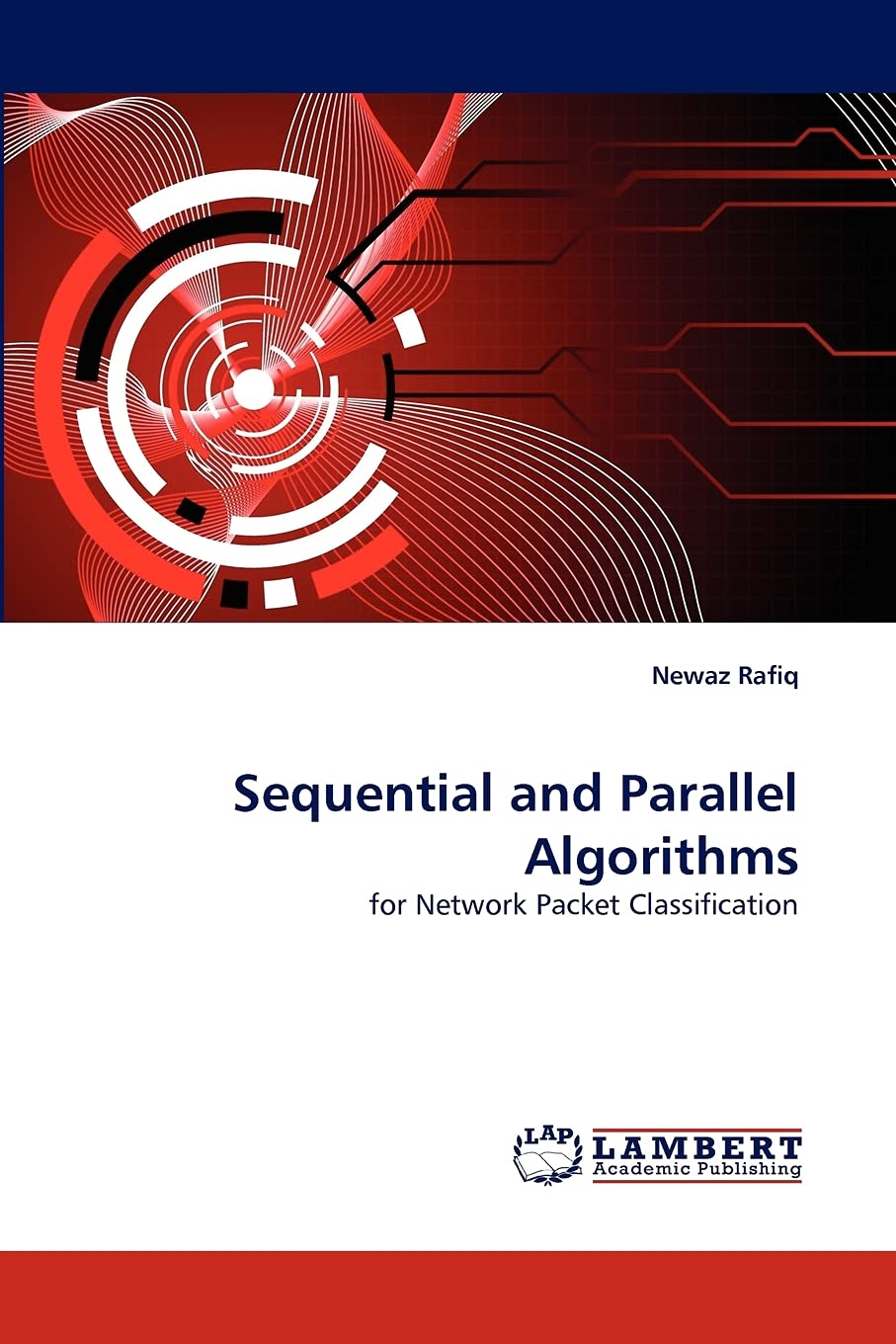 Sequential and Parallel Algorithms: for Network Packet Classification,Used