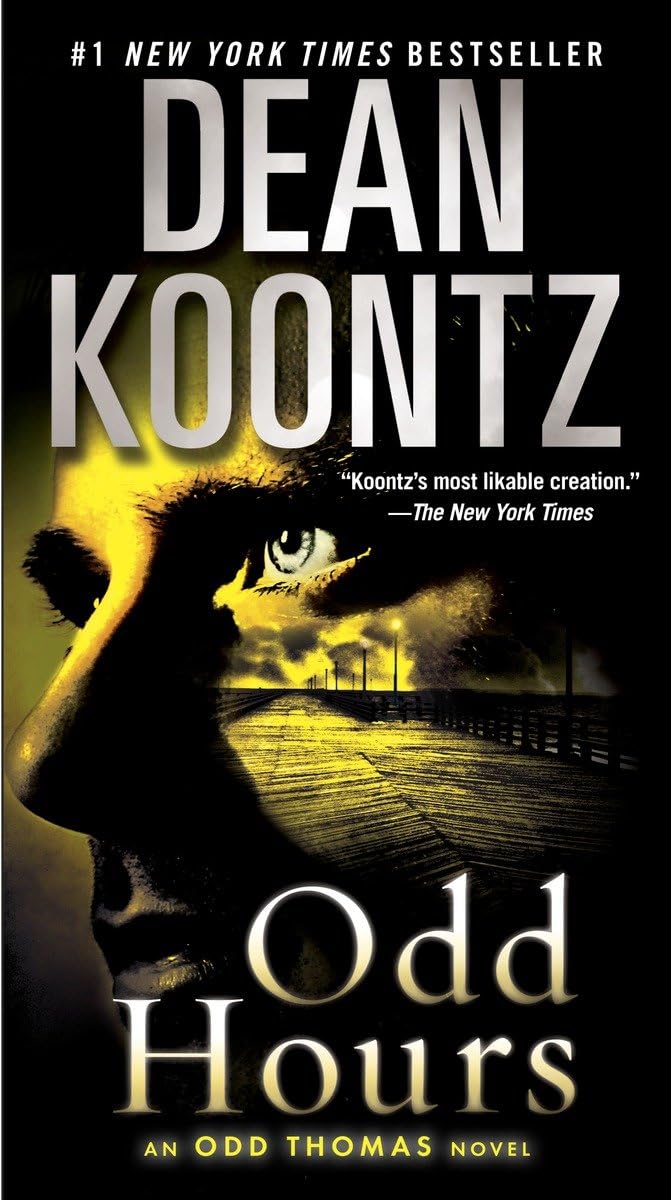Odd Hours: An Odd Thomas Novel,New