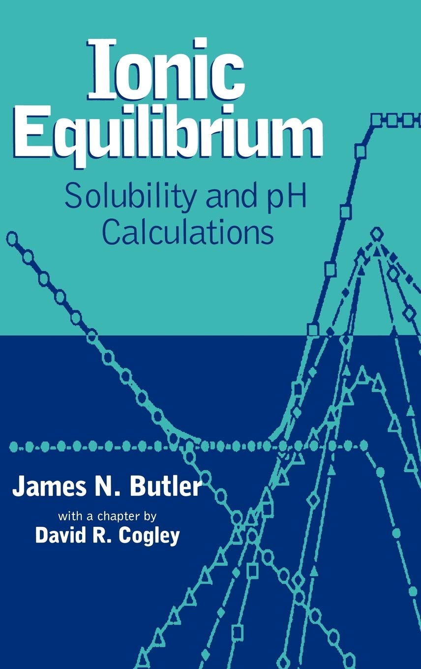 Ionic Equilibrium: Solubility And Ph Calculations,New