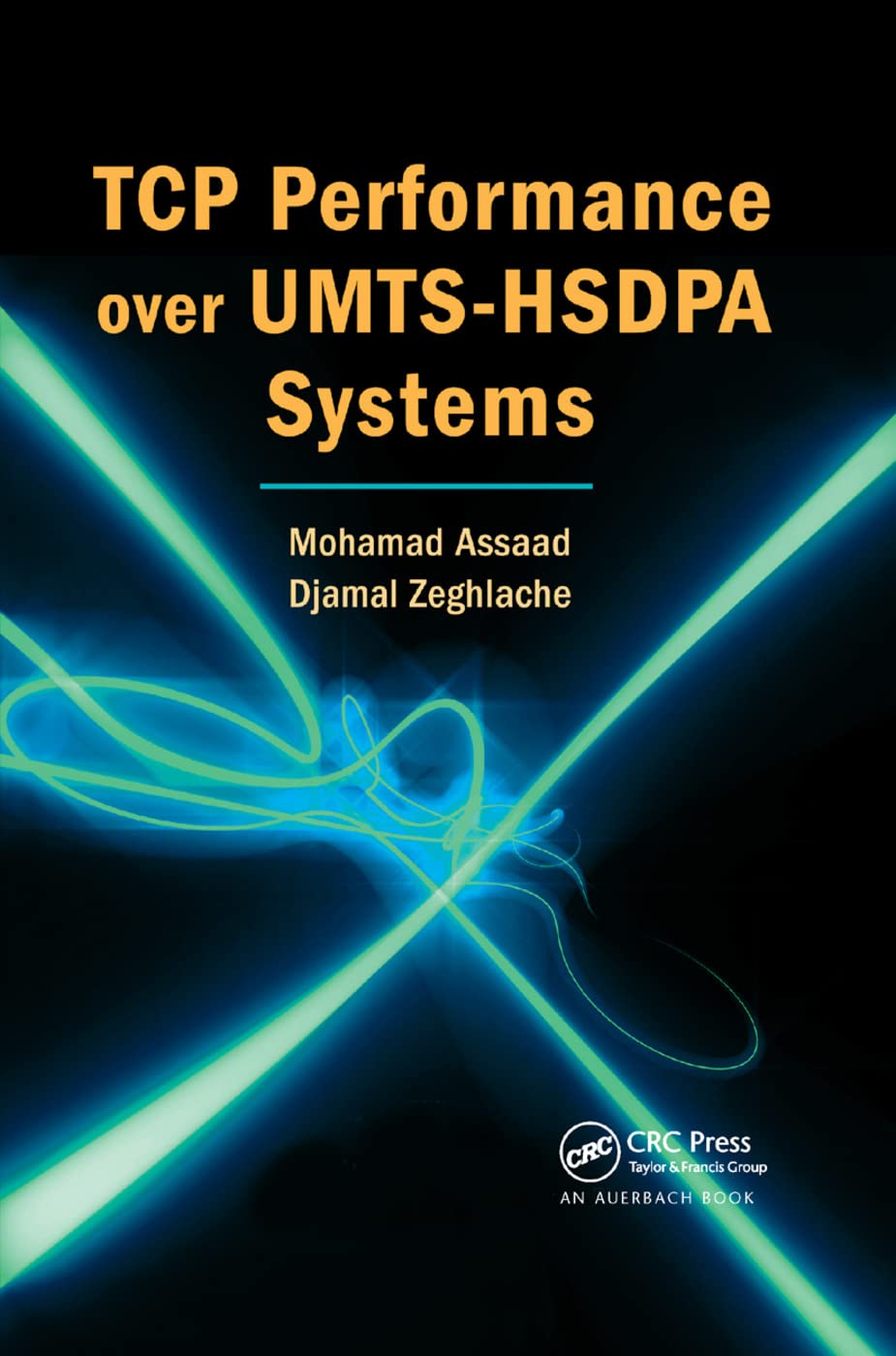 TCP Performance over UMTSHSDPA Systems,Used