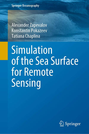 Simulation of the Sea Surface for Remote Sensing (Springer Oceanography),Used