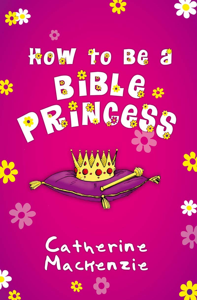 How to Be a Bible Princess,Used