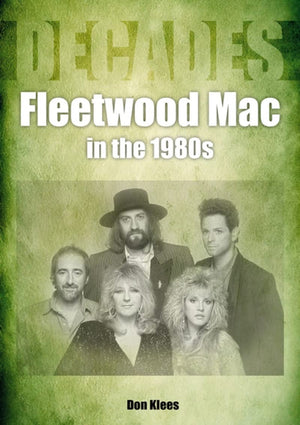 Fleetwood Mac In The 1980S: Decades,Used
